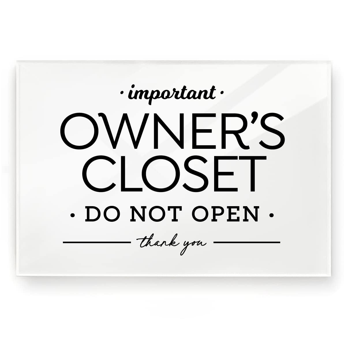 Owner'S Closet Do Not Open Sign | Designer Sign | BNB Depot