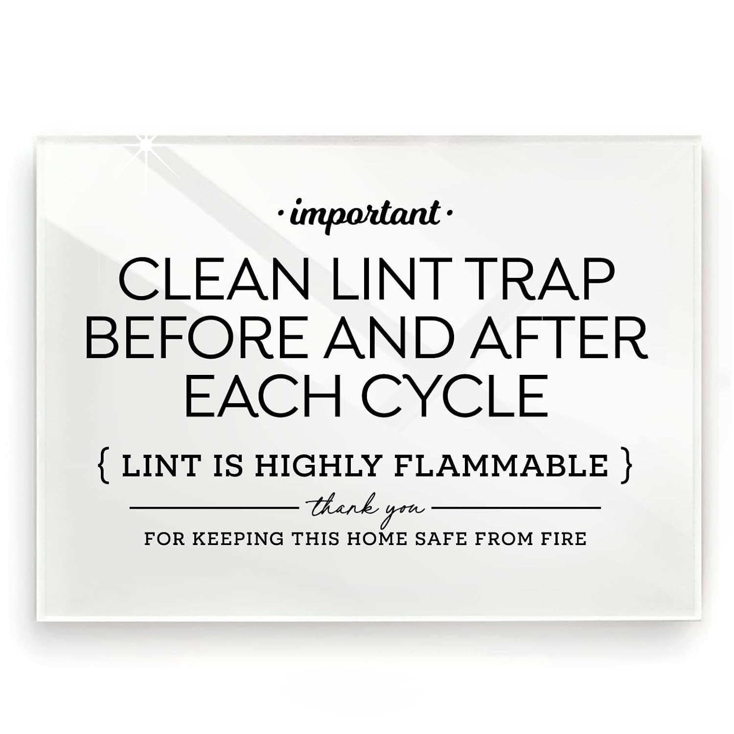 Please Clean Lint Trap Sign ~ 5X7 Inches ~ Ready to Stick, Lean or Frame (White)